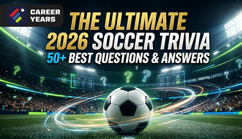 The Ultimate 2026 Soccer Trivia: 50+ Best Questions and Answers